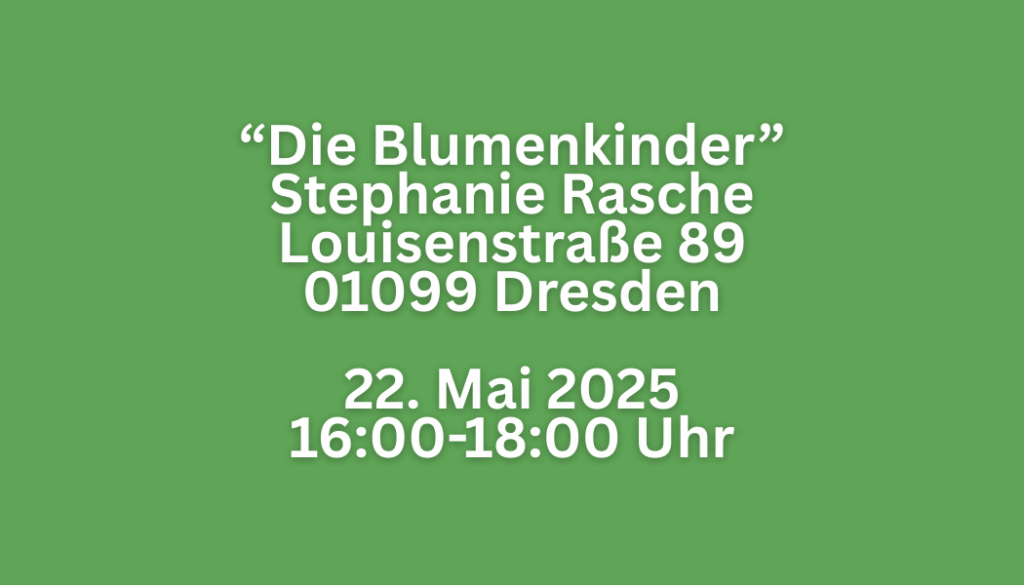 Die BLumenkinder Stephanie Rasche