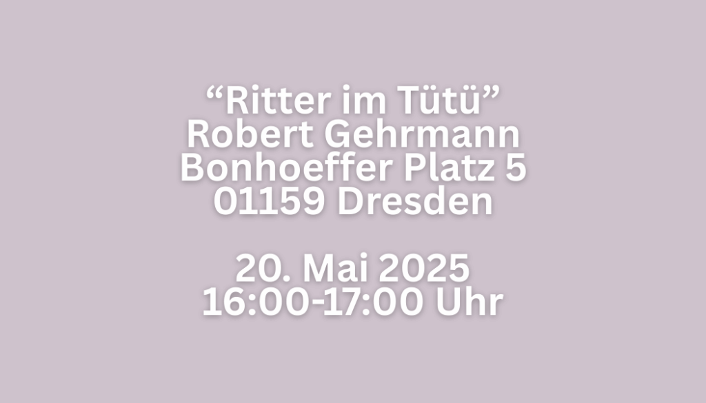Ritter im Tütü Robert Gehrmann