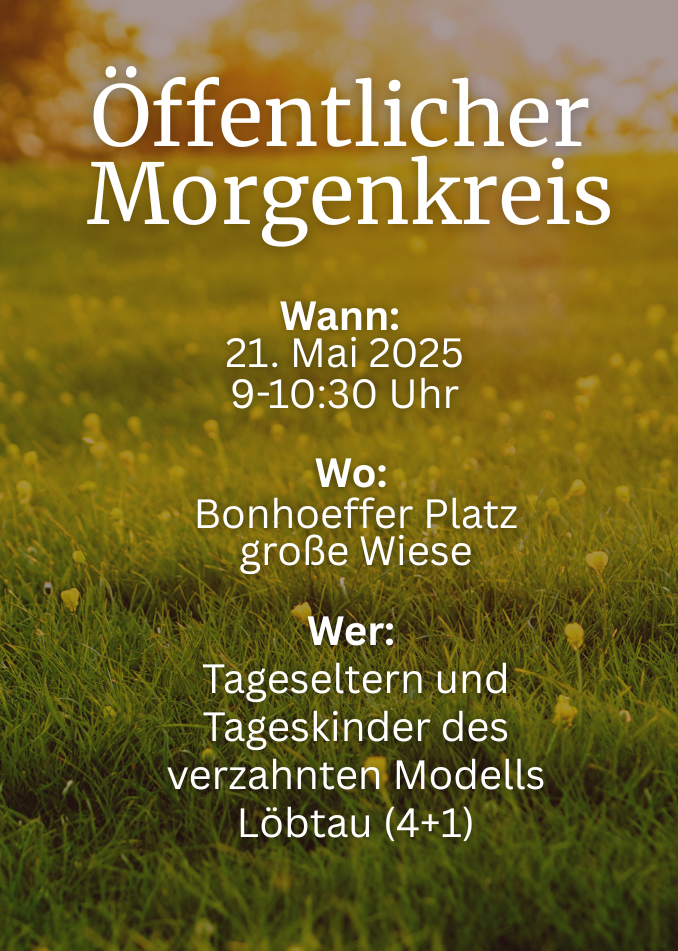 öffentlicher Morgenkreis